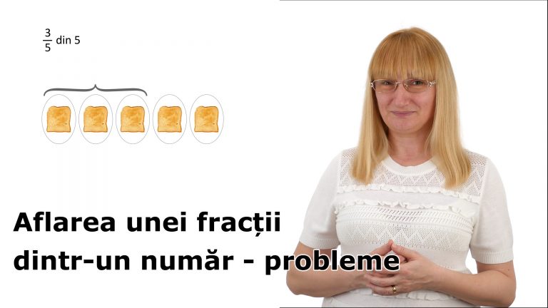 Aflarea unei fracții dintr-un număr – probleme