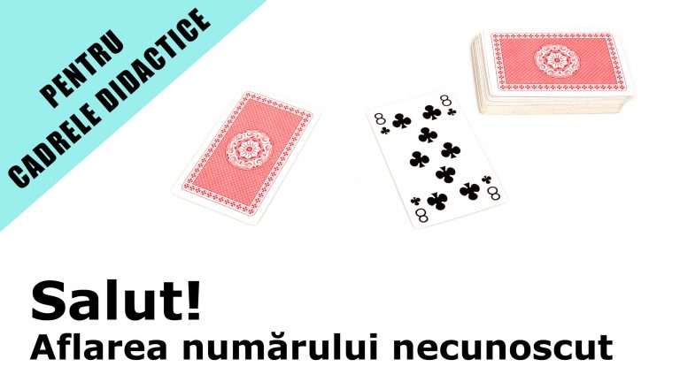 Salut! – Joc pentru aflarea numărului necunoscut